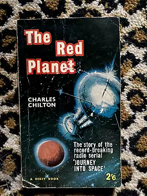 The Red Planet Charles Chilton Digit PB 1963 Journey Into Space Science Fiction • £10