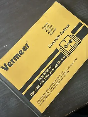 Vermeer CC-135/145 Concrete Cutter Maintenance Operators Manual Book Guide Shop • $49.99