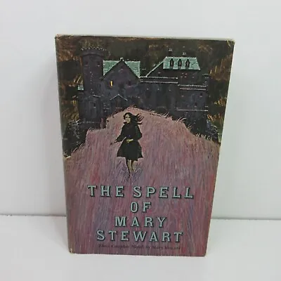 The Spell Of Mary Stewart Hardcover Book By Mary Stewart • $9.99