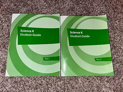 K-12 Kindergarten Science K Student Guides  Parts 1 And 2 Paperback 14002 14003 • $5.99