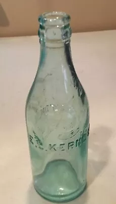 E L KERNS Co Elk Old Bottle Embossed” TRENTON NJ This BottleNot ToBe Sold”' 7.5 • $10.75