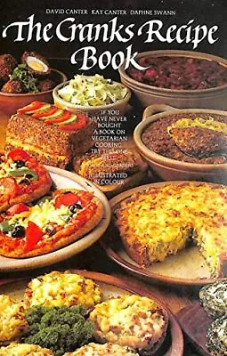 The Cranks Recipe Book By Swann Daphne Paperback Book The Cheap Fast Free Post • £3.50