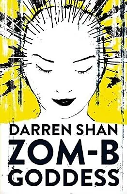 ZOM-B Goddess Shan Darren Used; Good Book • £2.98