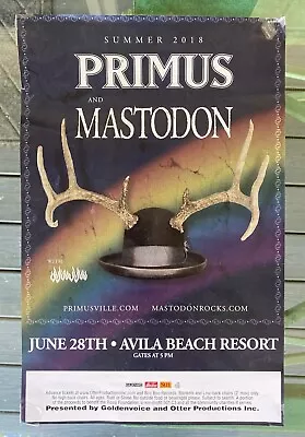 PRIMUS / MASTODON / ALL THEM WITCHES SUMMER 2018 CONCERT TOUR POSTER Avila Beach • $15