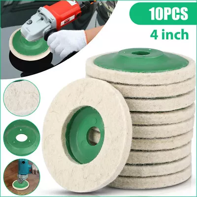£8.99 • Buy 10PCS 4'' Wool Buffing Polishing Angle Grinder Wheel Felt Pads Buffer Buff Discs