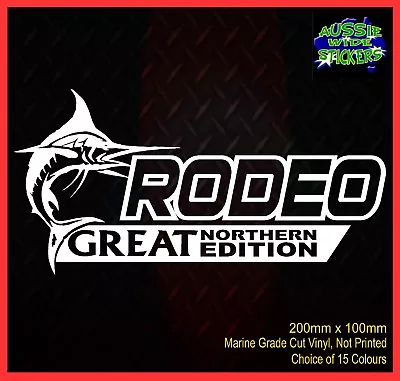 $6.90 • Buy RODEO 4x4 Stickers Accessories Ute Car MX Funny Decal GREAT NORTHERN 200mm