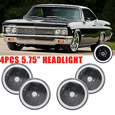 4PCS 5-3/4 5.75  White LED HaLo Headlights For Chevy Impala Bel Air El Camino • $43.99