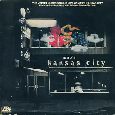 The Velvet Underground - Live At Max's Kansas City (Vinyl) • £15.75