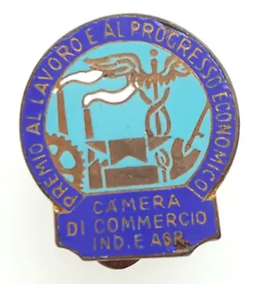 Badge - Camera Di Commercio Ind. E Agr. Premio Al Lavoro   17 X 19 Mm A. 5 Gr • $4.30