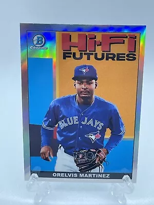 2022 Bowman Chrome Orelvis Martinez HIFI Futures HIFI18 Toronto Blue Jays • $0.99