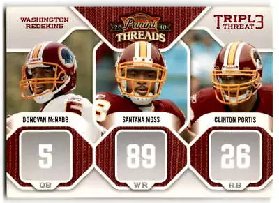 2010 Panini Threads #7 Donovan McNabb / Moss / Clinton Portis Triple Threat • $1.50