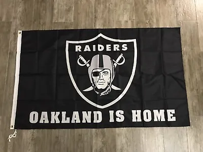 OAKLAND IS HOME OAKLAND RAIDERS 3X5 NATION FLAG Same Day Ship From Ca 2022 • $19.99