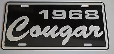 Metal License Plate 1968 68 Cougar Xr7 302 351 427 428 Mercury Muscle Car • $18.95