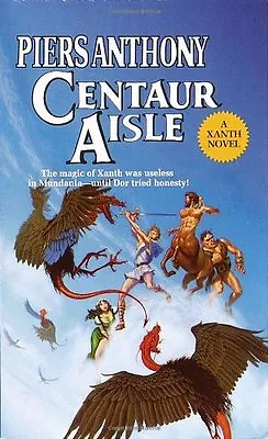 $4.49 • Buy Centaur Aisle (Xanth) By Piers Anthony 
