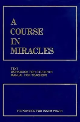 A Course In Miracles Paperback Foundation For Inner Peace Staff • $13.80