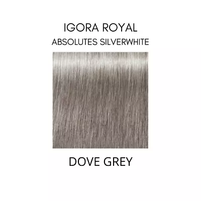 Schwarzkopf Igora Royal  Silver Whites Dove Grey  60ml • $24.95