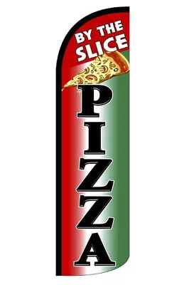 PIZZA BY THE SLICE Windless Swooper Flag 3x11.5 Feather Banner Sign Gq • $24.95