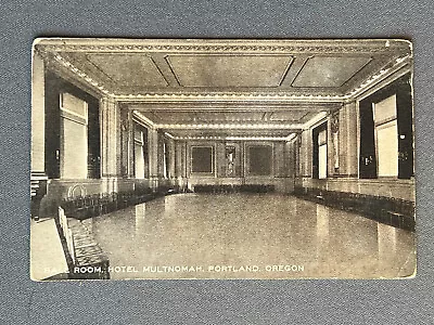 Oregon OR Portland Hotel Multnomah Ball Room Elks Headquarters 1912 • $6.99