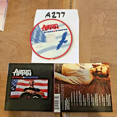 Stars & Stripes By Aaron Tippin (CD Sep-2002 No Case No Tracking #A277 • $5.49