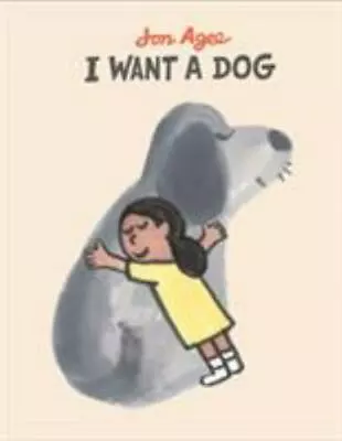 I Want A Dog By Agee Jon • $4.58