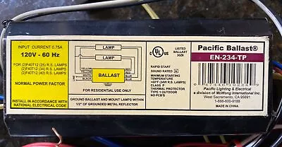 Ballast For T12 F40 2- Lamp  Pacific Ballast EN-234-TP • $8