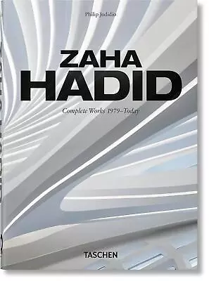 Zaha Hadid. Complete Works 1979Today. 40th Ed. By Philip Jodidio Hardcover Book • $29.25