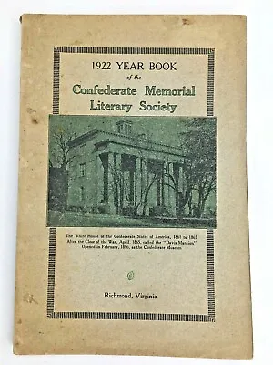 Confederate Museum Memorial Literary Society Yearbook 1922 Richmond Virginia  • $34.50