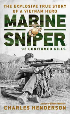 Marine Sniper: 93 Confirmed Kills - Mass Market Paperback - GOOD • $4.08