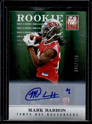 Mark Barron 2012 Donruss Elite #127 Rookie Auto /299 • $4.99