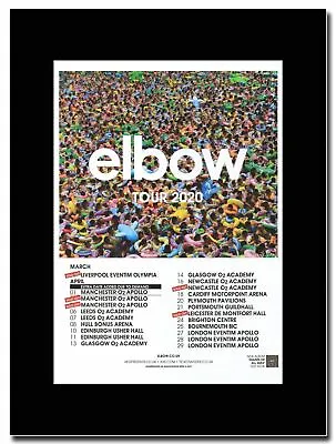 £15.99 • Buy Elbow - UK Tour Dates 2020 - Matted Mounted Magazine Artwork