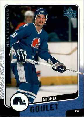 2000-01 Upper Deck Legends #110 Michel Goulet • $0.99