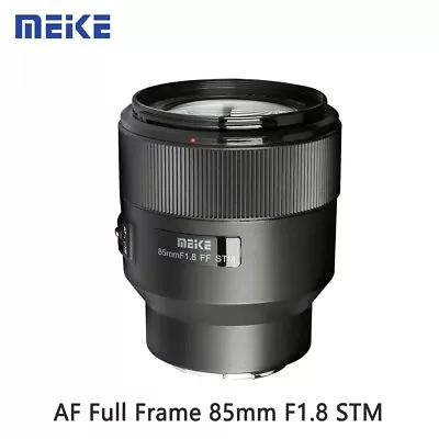 Meike 85mm F1.8 AF Full Frame Portrait Lens For Sony E/Canon RF/Nikon Z/Fuji X • £140