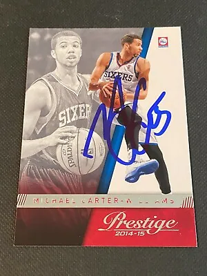 Michael Carter-Williams Signed 2014-15 Panini Prestige Card Auto 76ers NBA COA • $5.99