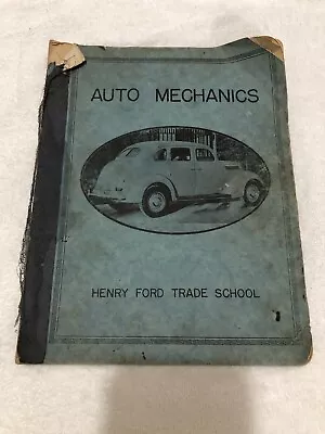 HENRY FORD TRADE SCHOOL - AUTO MECHANICS - 1934 Illus. Guide To Cars 1934 Ford • $95