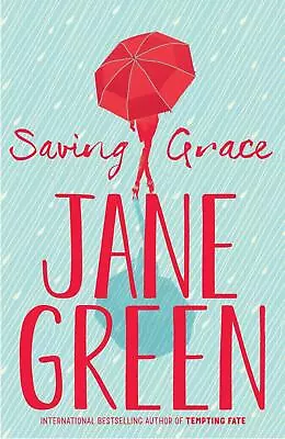 Saving Grace Jane Green • £14.73