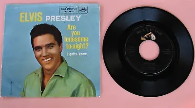 Elvis Presley Are You Lonesome Tonight / I Gotta Know 47-7810 • $19