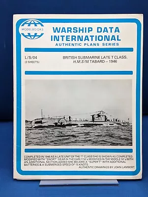 Warship Data International Authentic Plans Series L/S/04 British Sub Late T Clas • £11.99