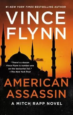 American Assassin: A Thriller [1] [A Mitch Rapp Novel] • $4.98