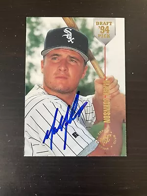 1994 Topps Stadium Club Draft Picks #12 Mark Johnson Chi White Sox Signed Card • $2.75