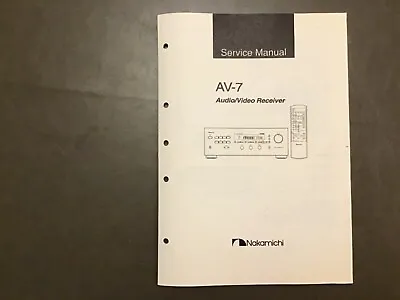 Nakamichi AV-7 Audio Video AV Receiver Service Manual Original Genuine OEM • $11.99