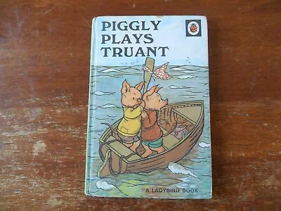 Ladybird Book Series 401 Piggly Plays Truant. • £1.99