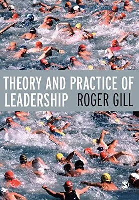 Theory And Practice Of Leadership By Gill Roger Paperback Book The Cheap Fast • £4.49