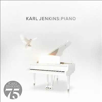 Karl Jenkins : Karl Jenkins: Piano CD (2019) ***NEW*** FREE Shipping Save £s • £12.74