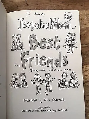 Best Friends Signed By Jacqueline Wilson.1st/1st( To Sarah) • £15