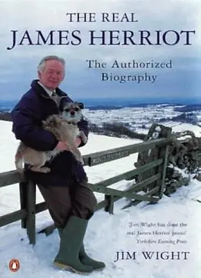£3.50 • Buy The Real James Herriot: The Authorized Biography By Jim Wight. 9780140268812
