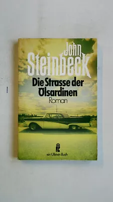 83092 John Steinbeck DIE STRASSE DER ÖLSARDINEN Roman • £3.79