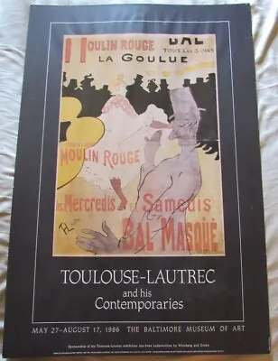 Moulin Rouge Toulouse Lautrec & His Contemporaries Baltimore Museum Of Art 1986 • $32