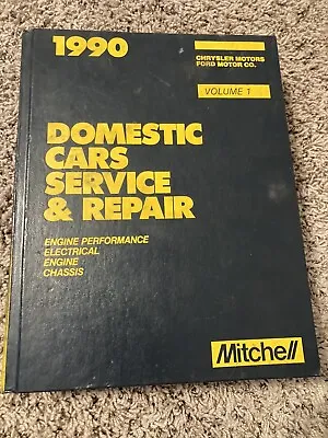 1990 Mitchell Chrysler & Ford Service Auto Repair Manual - Volume 1 • $9.99