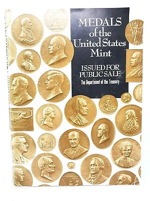 Book:  Medals Of The United States Mint Issued For Public Sale (SC1969) GPO • $40