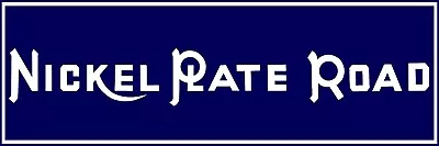 Nickel Plate Railroad Road NEW Metal Sign 6 X18   Free Shipping • $21.88